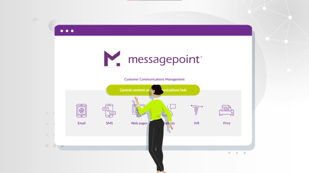 Messagepoint – Customer Communications SaaS Explainer